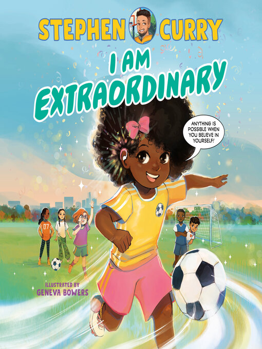 Title details for I Am Extraordinary by Stephen Curry - Wait list